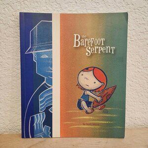 NEW The Barefoot Serpent Scott Morse 2003 Paperback American Graphic Novel Comic